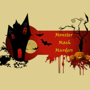 Monster Mash Murders