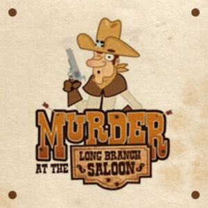Murder at the Long Branch Saloon